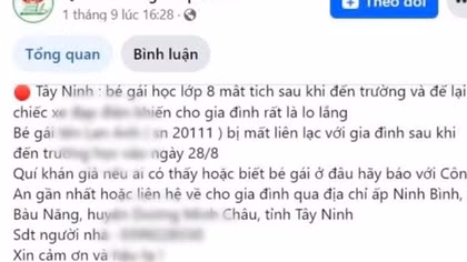 Thông tin học sinh lớp 8 ở Tây Ninh mất tích nghi bị bắt cóc là sai sự thật