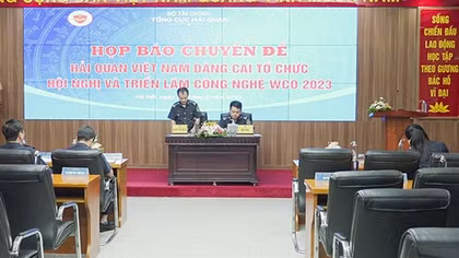 Hải quan Việt Nam đăng cai tổ chức Hội nghị và Triển lãm Công nghệ của WCO năm 2023