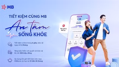Trải nghiệm giá trị song hành: Tiết kiệm cùng MB - An tâm sống khỏe