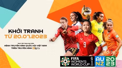 ClipTV sở hữu bản quyền phát sóng FIFA Women's World Cup 2023