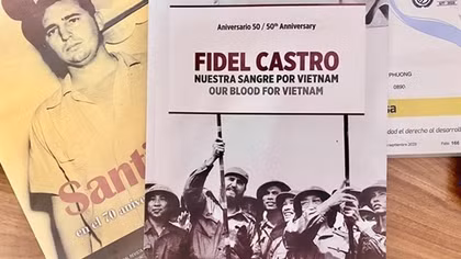 Sách về chuyến thăm đầu tiên của lãnh tụ Fidel Castro tới Việt Nam