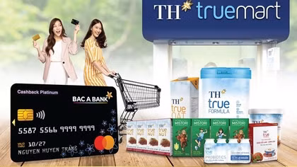 Chủ thẻ tín dụng BAC A BANK nhận ưu đãi đặc quyền tại TH truemart