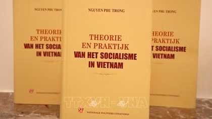 Ra mắt cuốn sách của Tổng Bí thư Nguyễn Phú Trọng phiên bản tiếng Hà Lan