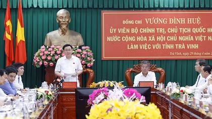 Chủ tịch Quốc hội Vương Đình Huệ làm việc với Ban Thường vụ Tỉnh ủy Trà Vinh