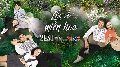 “Lối về miền hoa” lên sóng VTV3