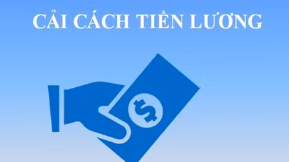 Tiết kiệm 10% chi thường xuyên năm 2022 tăng thêm để cải cách lương