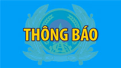 Thông báo của Cơ quan An ninh điều tra Bộ Công an