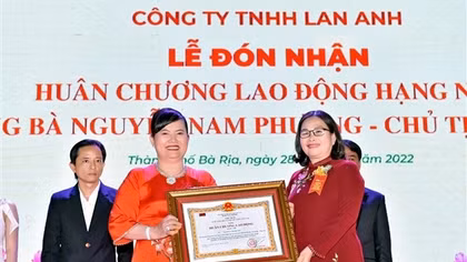 Công ty TNHH Lan Anh và doanh nhân Nguyễn Nam Phương được Chủ tịch nước tặng thưởng Huân chương Lao động