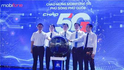 MobiFone khai trương mạng 5G tại Phú Quốc