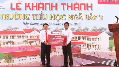 Khánh thành Trường Tiểu học Ngã Bảy 2 do Agribank tài trợ