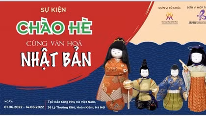 “Chào hè cùng văn hoá Nhật Bản” tại Bảo tàng Phụ nữ Việt Nam