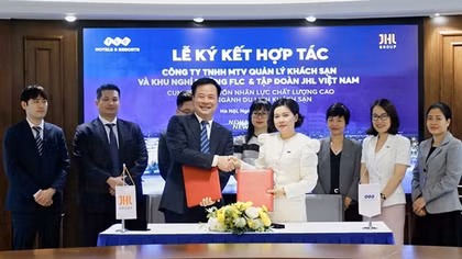 FLC Hotels & Resorts hợp tác với JHL mảng nhân sự du lịch, khách sạn