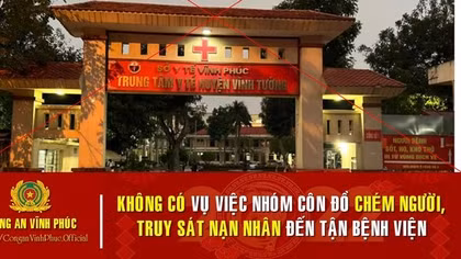 Không có việc nhóm côn đồ chém người, truy sát nạn nhân tận bệnh viện