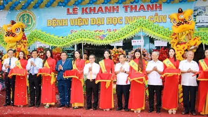 Khánh thành Bệnh viện Đại học Nam Cần Thơ