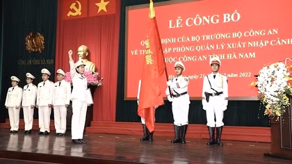 Thành lập Phòng Quản lý xuất nhập cảnh Công an tỉnh Hà Nam