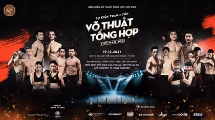 Lần đầu tiên Việt Nam có giải đấu Võ thuật tổng hợp (MMA)
