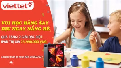 Phát động chương trình “Vui học hăng say- Dịu ngay nắng hè” cho con em khách hàng Viettel
