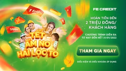 FE CREDIT tung “lộc” lì xì mừng tết Nhâm Dần