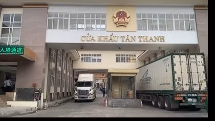Không có thông báo chính thức về việc Trung Quốc dừng thông quan ở cửa khẩu Tân Thanh- Pò Chài
