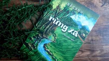 Rừng xa, nỗi niềm gần