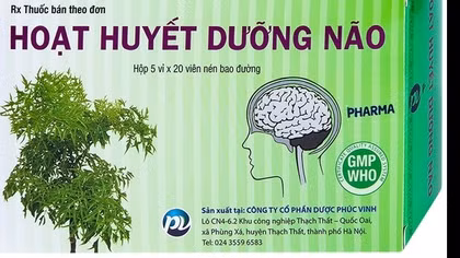 Bị phạt 70 triệu đồng vì sản xuất thuốc hoạt huyết dưỡng não vi phạm chất lượng