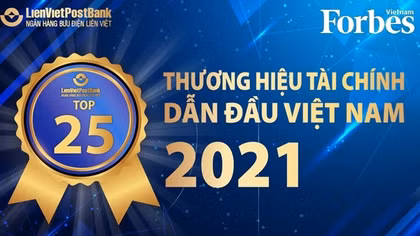 LienVietPostBank được vinh danh Top 25 Thương hiệu Tài chính dẫn đầu