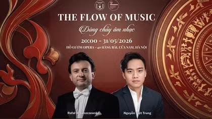 Hoà nhạc hữu nghị Việt Nam – Ba Lan “Dòng chảy âm nhạc”