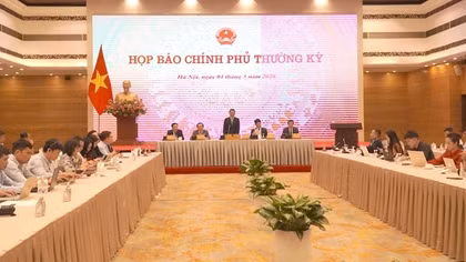 Họp báo Chính phủ thường kỳ tháng 4: Giải đáp nhiều vấn đề về giáo dục, y tế