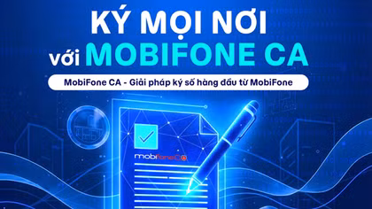 MobiFone CA - Chữ ký số quốc gia đồng hành cùng doanh nghiệp trong kỷ nguyên số