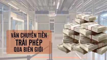 Truy tố hai cựu nhân viên ngân hàng tiếp tay vận chuyển trái phép gần 52 triệu USD 