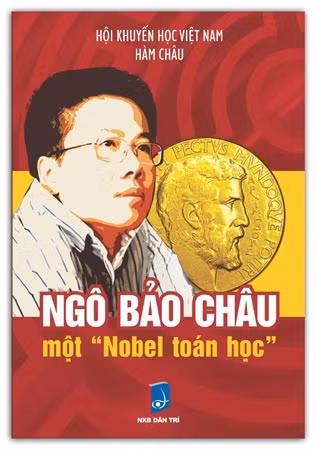 Bìa cuốn sách: Ngô Bảo Châu, một "Nobel toán học".