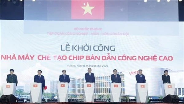 Việt Nam khởi công nhà máy chế tạo chip bán dẫn đầu tiên