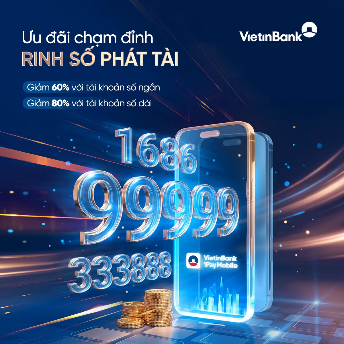 Cơ hội sở hữu tài khoản số đẹp từ ưu đãi lớn nhất năm của VietinBank ảnh 2