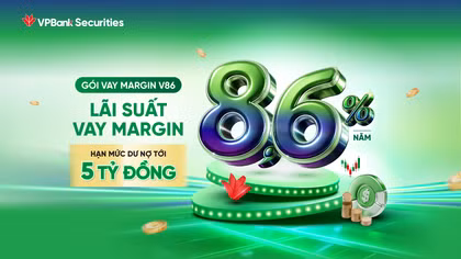 VPBankS ra mắt hai gói margin: Hạn mức tới 30 tỷ hoặc lãi suất chỉ từ 8,6%/năm