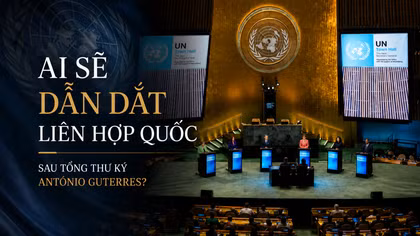 Ai sẽ dẫn dắt Liên hợp quốc sau Tổng Thư ký António Guterres?