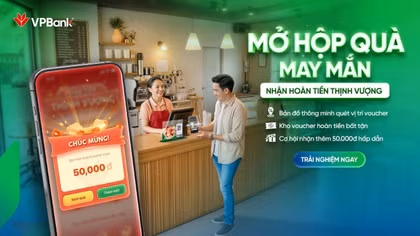 VPBank “tung” game mới, khách hàng nhận ưu đãi kép khi tham gia Hoàn tiền Thịnh Vượng
