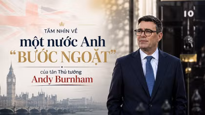 Tầm nhìn về một nước Anh "bước ngoặt" của tân Thủ tướng Andy Burnham