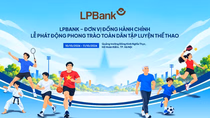 LPBank lan tỏa thông điệp “Khỏe thể chất – Trọn Lộc Phát” tại sự kiện thể thao cộng đồng