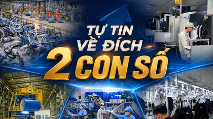 Bài 1: Tăng trưởng 2 con số - Trung tâm của các quyết sách