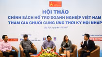 Nóng chính sách hỗ trợ DN Việt tham gia chuỗi cung ứng thời kỳ hội nhập
