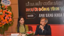 Ra mắt sách “Người đồng tính và các thể người khác dưới ánh sáng khoa học Thiên - Địa - Kinh”