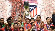 Đánh bại Real, Atletico đoạt Siêu cup Châu Âu