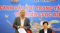 Định hướng chiến lược phát triển ngành Dầu khí trong giai đoạn mới