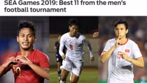 CĐV 'hả hê' khi Thái Lan vắng bóng trong đội hình tiêu biểu SEA Games