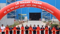 Phó Thủ tướng Thường trực dự khánh thành Nhà máy Nhiệt điện Vĩnh Tân 4