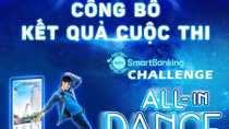 BIDV công bố kết quả cuộc thi vũ đạo SmartBanking Challenge
