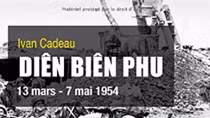 Công bố hàng loạt tư liệu từ phía Pháp về chiến thắng Điện Biên Phủ
