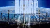 Đế chế ngầm” HAARP: Âm mưu thao túng thế giới?