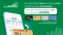 Chủ thẻ Techcombank trải nghiệm thanh toán không dùng tiền mặt, tiện lợi trên ứng dụng Grab