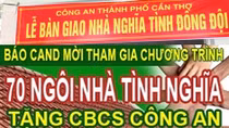 Đồng hành với Báo CAND xây nhà tình nghĩa